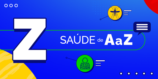 Saúde de A a Z - Z
