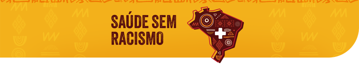 Saúde Sem Racismo