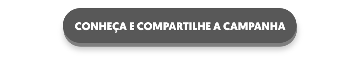 Compartilhe a campanha