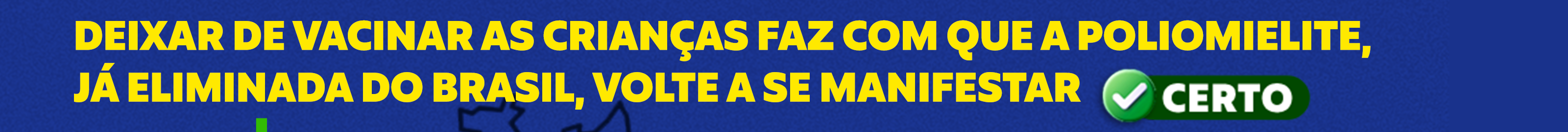 Certo e Errado - Poliomielite