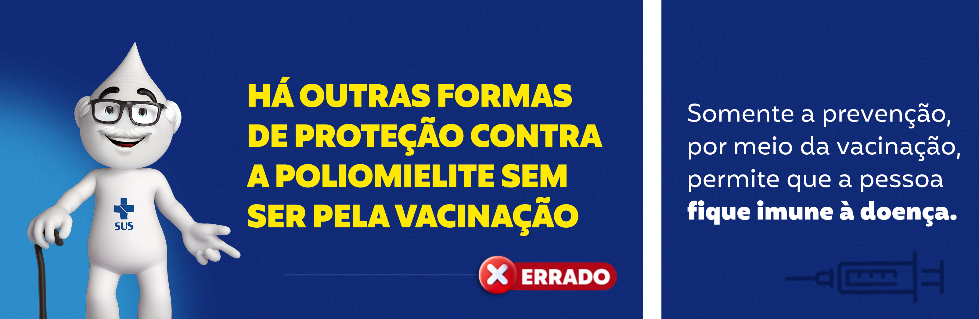 Certo e Errado - Poliomielite
