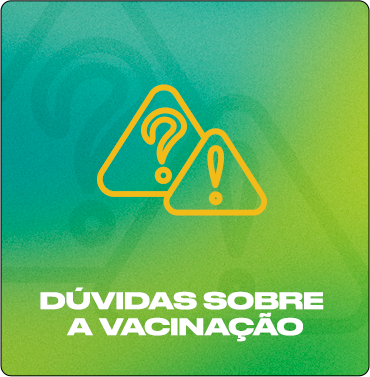 Dúvidas sobre a Vacinação