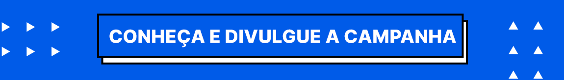 Acesse a Campanha