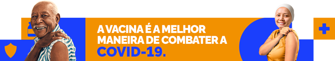A Vacina é a melhor maneira de combater a Covid-19