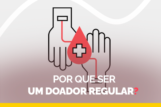 Por que ser um doador regular
