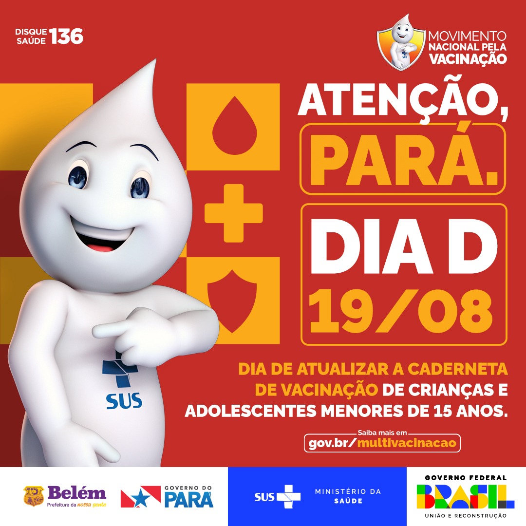 Card - Dia D - Campanha de Multivacinação no Pará - 1080x1080px .jpg