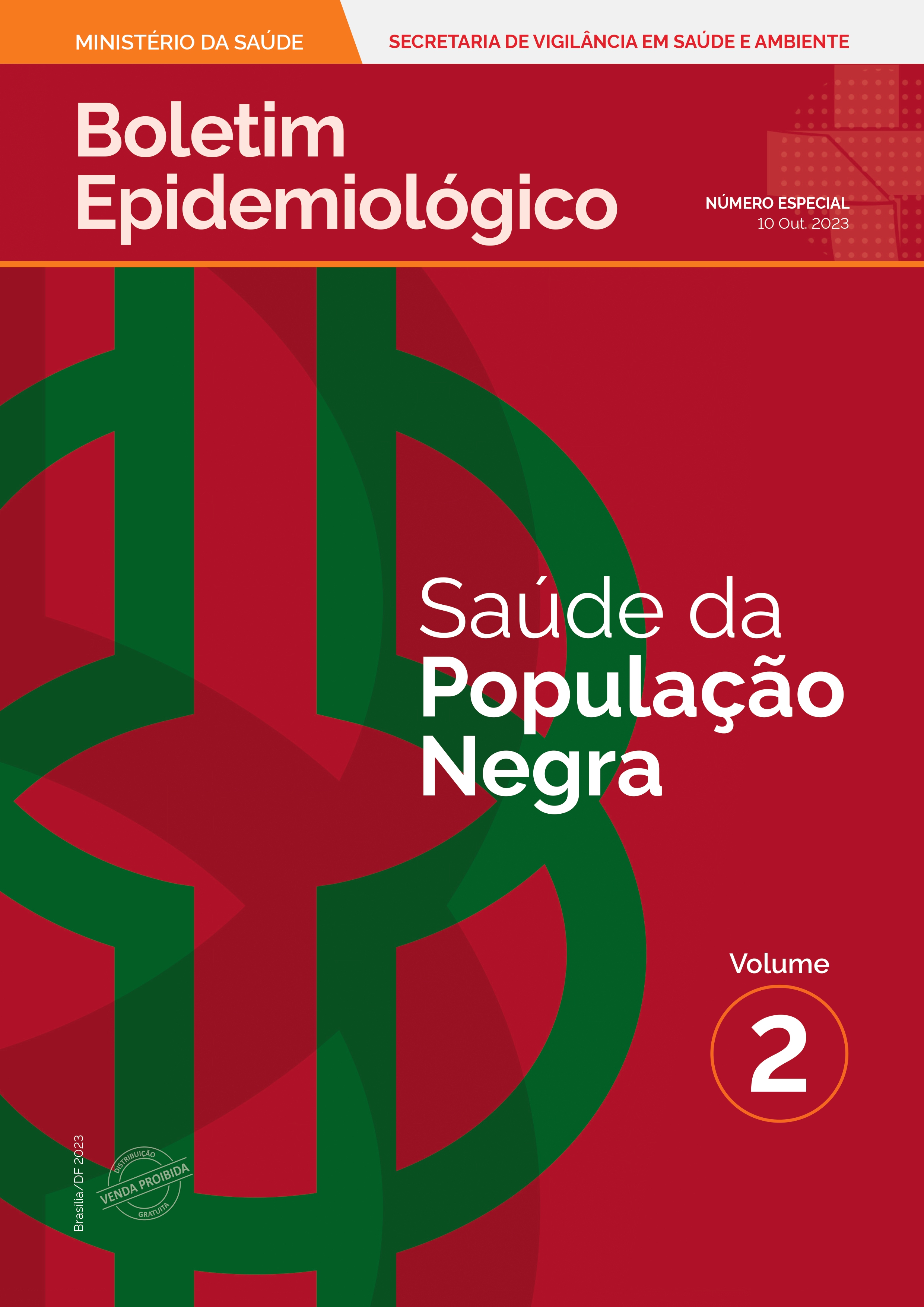 Boletim Epidemiológico Saúde da População Negra - Número Especial - Volume 2 de Outubro de 2023