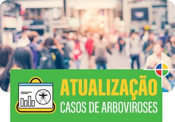 Acesse as atualizações de Arboviroses
