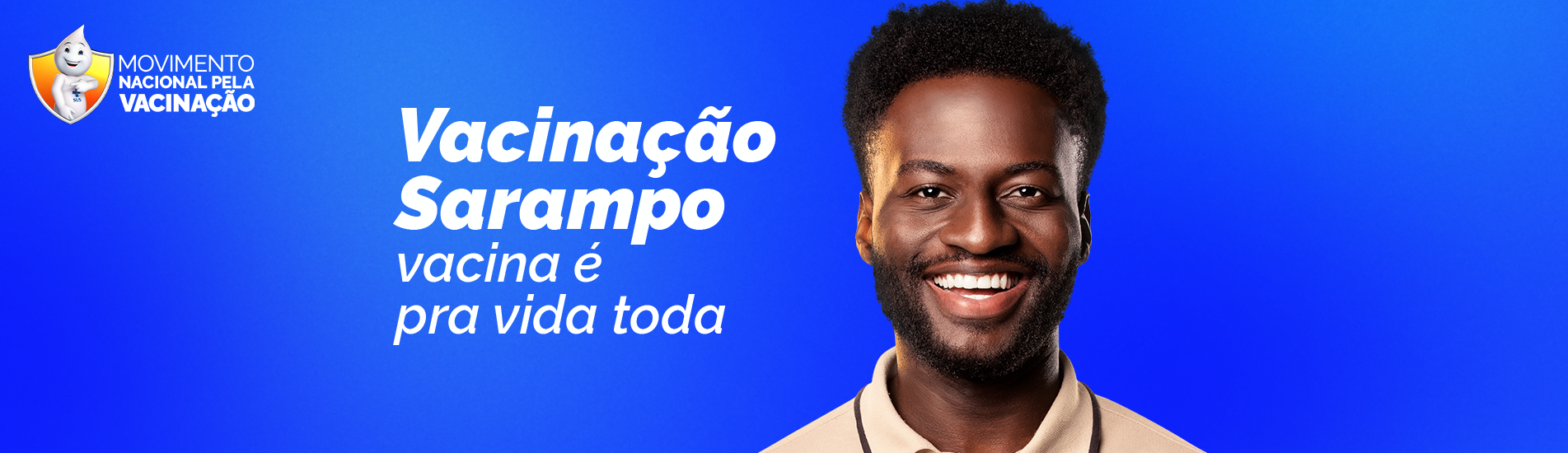 Movimento Nacional pela Vacinação - Sarampo