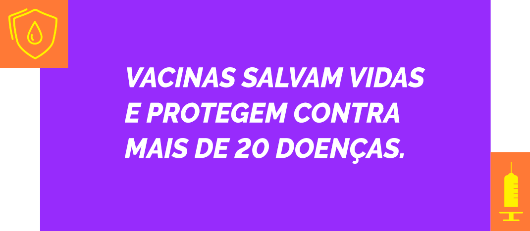 Vacinas salvam vidas