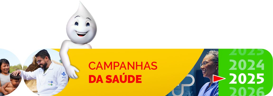 Campanhas da Saúde de 2025