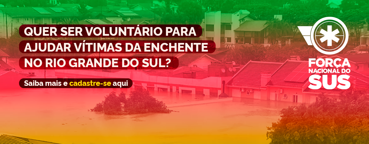 Banner - Voluntário Força Nacional do SUS
