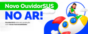 Novo OuvidorSus
