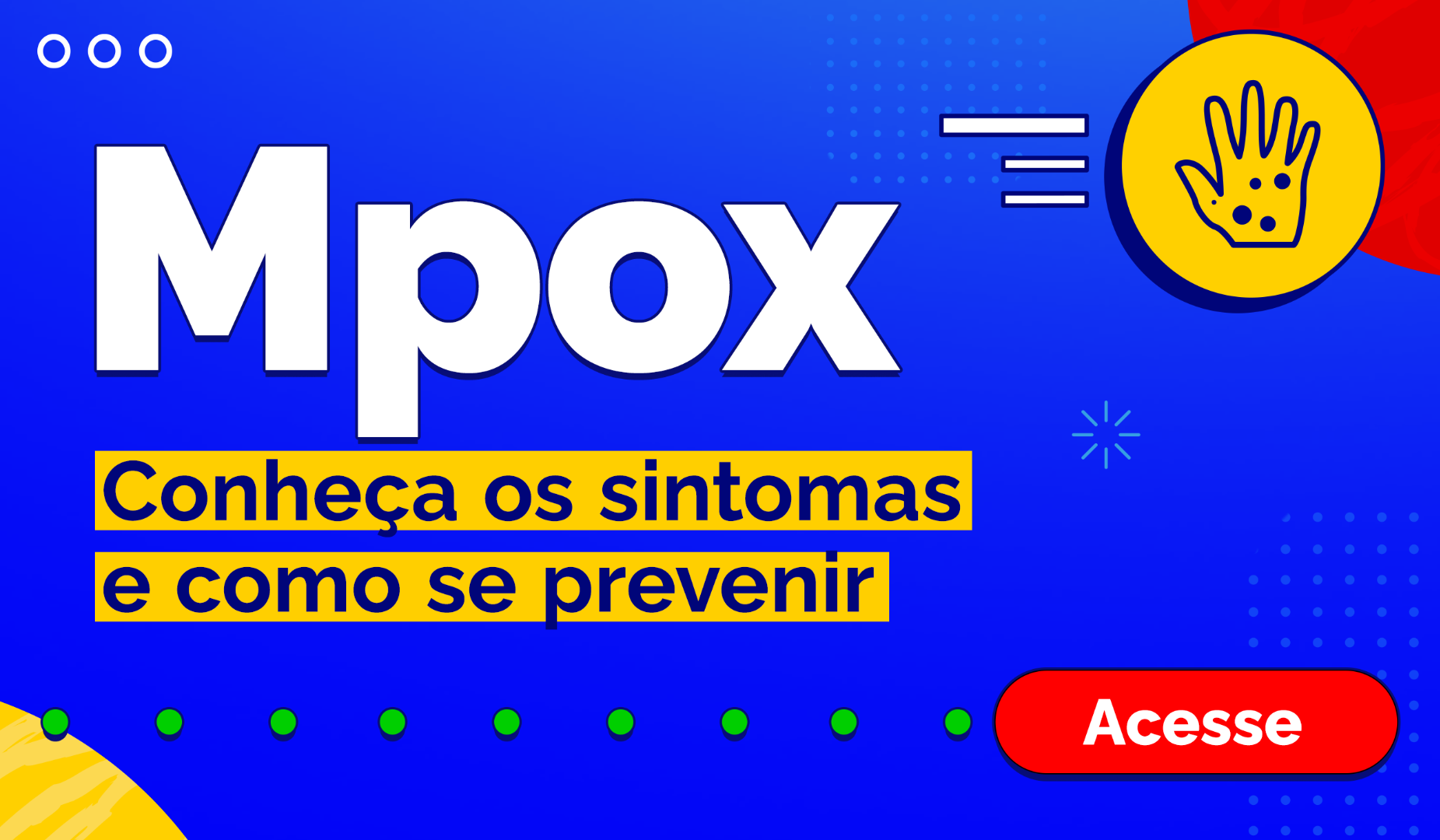 Mpox - Conheça os sintomas e como se prevenir. Acesse