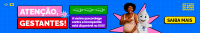 Atenção Gestantes! A Vacina que protege contra a bronquiolite está disponível no SUS! Saiba mais