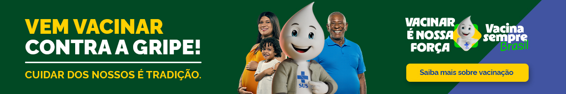 Vem Vacinar contra a gripe! Cuidar dos nossos é tradição - Saiba mais sobre vacinação