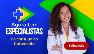 Agora tem especialistas. Da consulta ao tratamento. Saiba mais