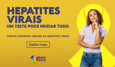 Hepatites Virais. Um teste pode mudar tudo. Juntos, podemos vencer as Hepatites Virais. Saiba mais