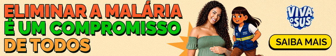 Eliminar a malária é um compromisso de todos. Saiba mais.png