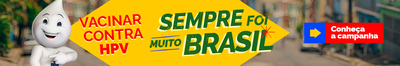 Vacinar contra HPV sempre foi muito Brasil. Conheça a campanha.