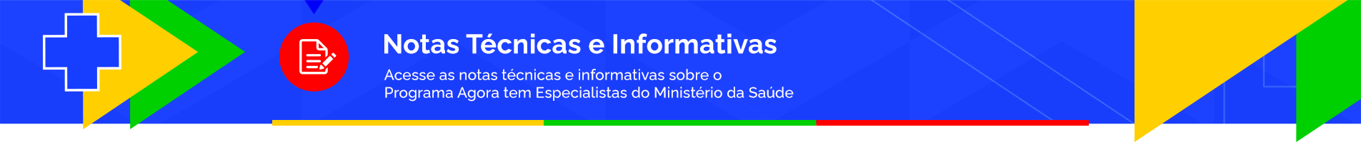 Acesse as Notas Técnicas e Informativas sobre o Programa Agora tem Especialistas do Ministério da Saúde