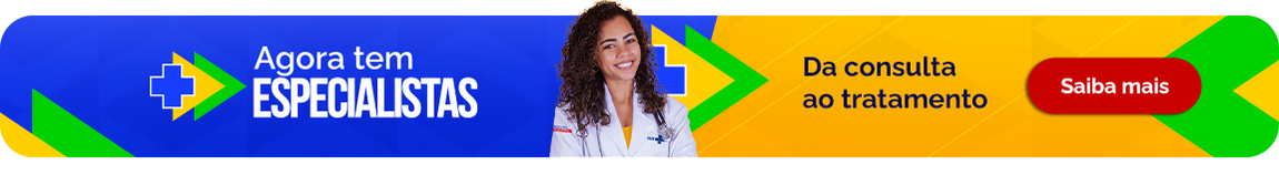Agora tem Especialistas. Da consulta ao tratamento. Saiba mais