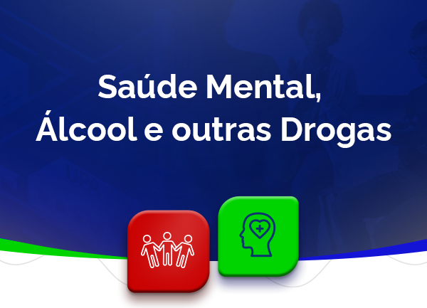 Banner de Saúde Mental, Álcool e outras Drogas