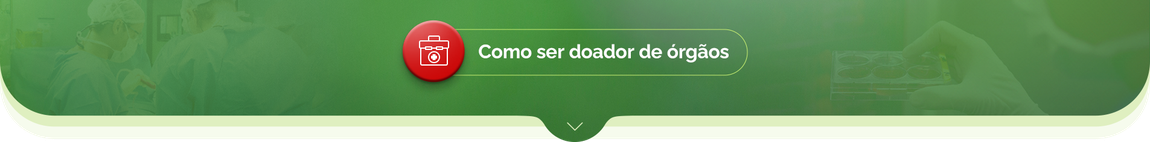 Como ser doador de órgãos