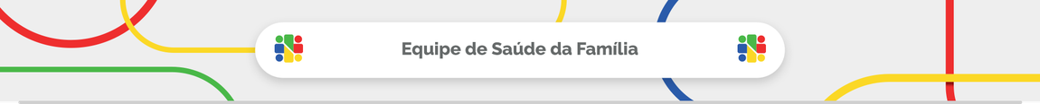 Equipe de Saúde da Família
