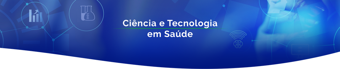 Ciência e Tecnologia em Saúde