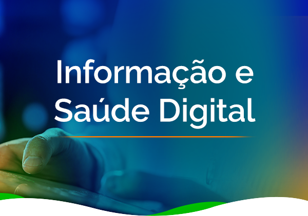 Informação e Saúde Digital