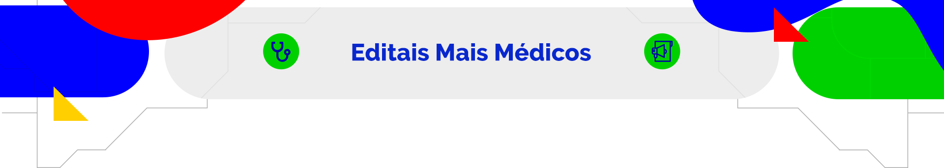 testeira-Editais Mais Me╠üdicos.png