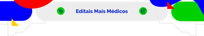 testeira-Editais Mais Me╠üdicos.png