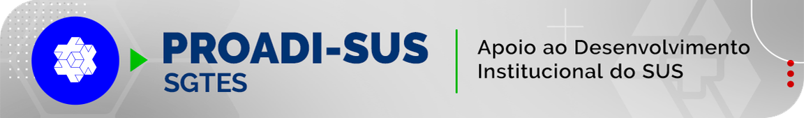 Proadi-SUS | SGTES