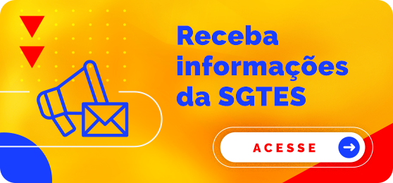 Receba informações da SGTES
