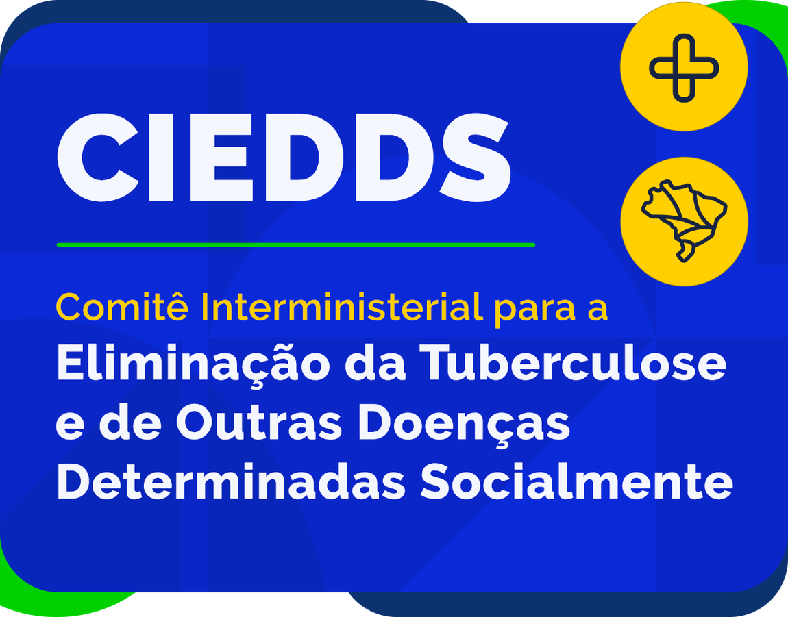 Comitê Interministerial para a Eliminação da Tuberculose e de outras Doenças Determinadas Socialmente