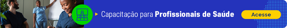 Capacitação para profissionais de saúde
