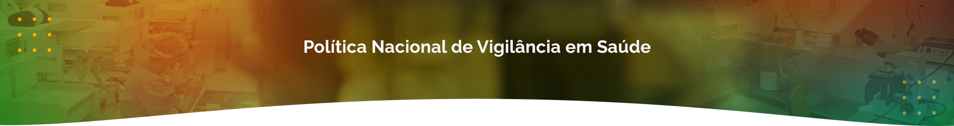 Banner da Política Nacional de Vigilância em Saúde