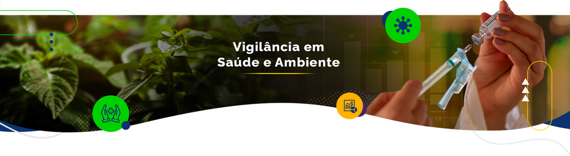 Vigilância em Saúde e Ambiente