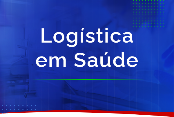 Banner da Logísitca em Saúde - DLOG