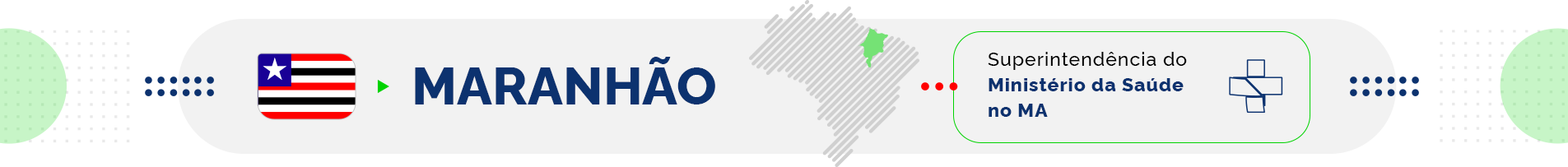 Superintendência do Ministério da Saúde no Maranhão