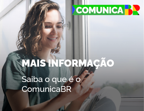 Saiba o que é o ComunicaBR