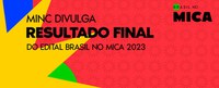 MinC divulga resultado final de seleção que levará 90 empreendedores para o Mica 2023