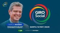 Márcio Macêdo debate temas prioritários da sociedade civil na estreia do Giro Social