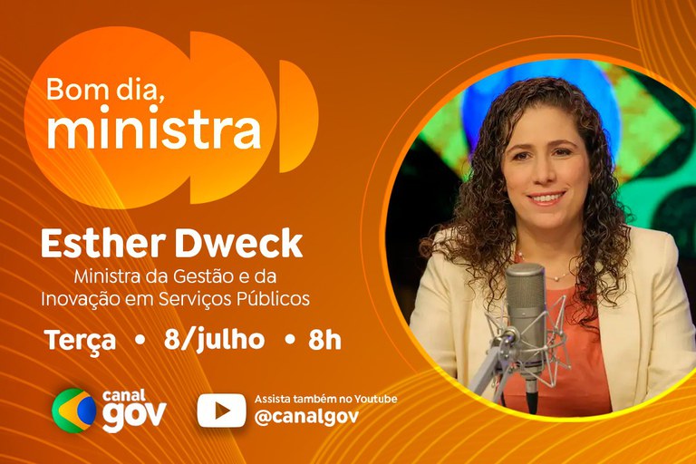 Esther Dweck responde perguntas sobre o novo CPNU durante o programa “Bom dia, Ministra” desta terça (8/7)