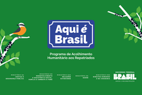 “Aqui é Brasil”: Governo Federal lança programa de acolhimento humanitário aos repatriados e deportados