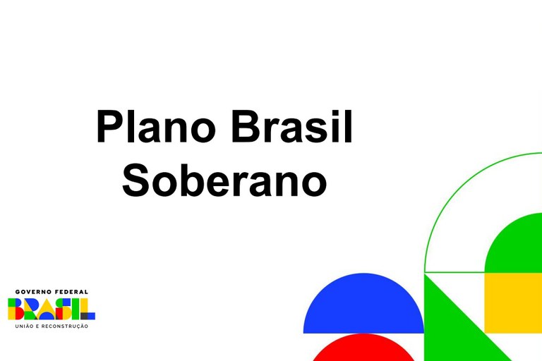 20082025_plano_brasil_soberano.jpg
