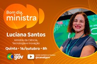 Ciência, clima e inovação: Luciana Santos participa do Bom Dia, Ministra nesta quinta (16)