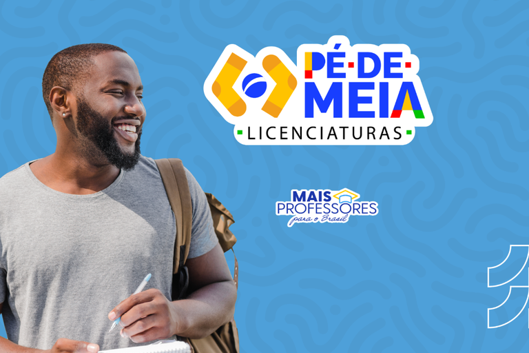 Inscrições para 12 mil bolsas do Pé-de-Meia Licenciaturas começam nesta sexta (20)
