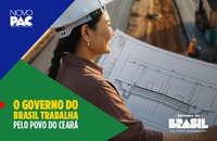 Ceará: campanha do Governo do Brasil destaca investimentos na Ferrovia Transnordestina e no abastecimento de água para mais de 50 municípios do estado